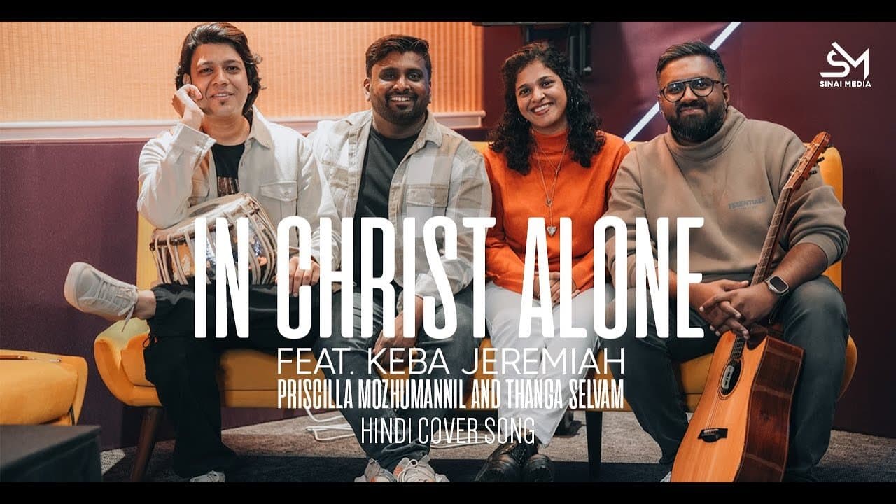 In Christ Alone | Yeshu Mein Hi | New Hindi Christian Song | Lyrics
