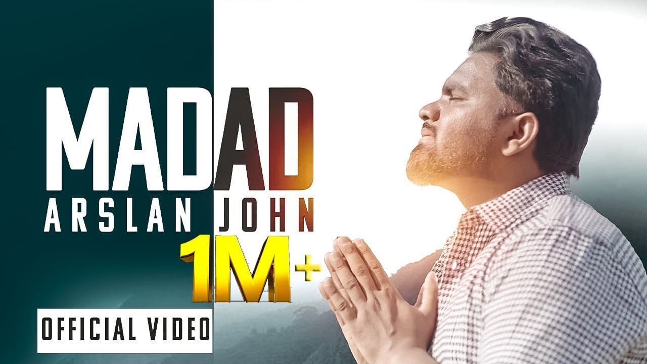 Madad | New Masihi Geet 2023 | Arslan John | Lyrics
